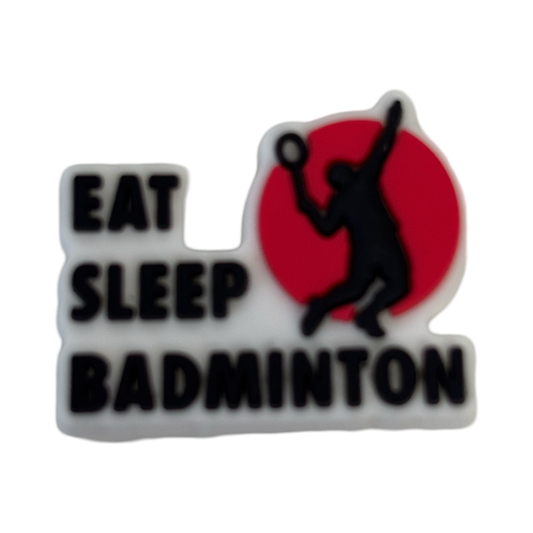 Eat Sleep Badminton Croc Charm